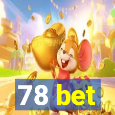 78 bet